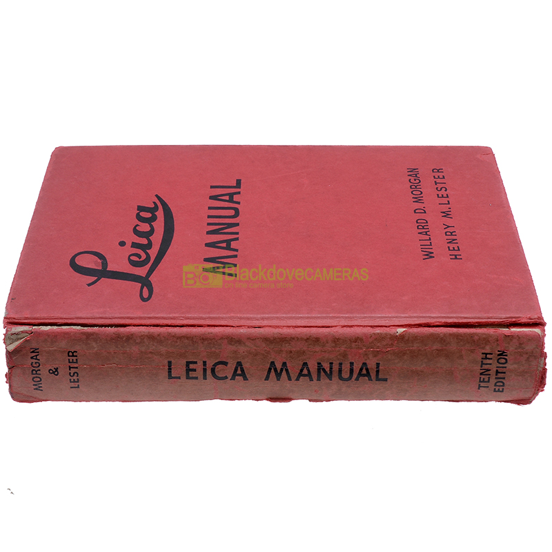 Leica Manual - English - Willard D. Morgan Henry M. Lester - Tenth Edition 1944