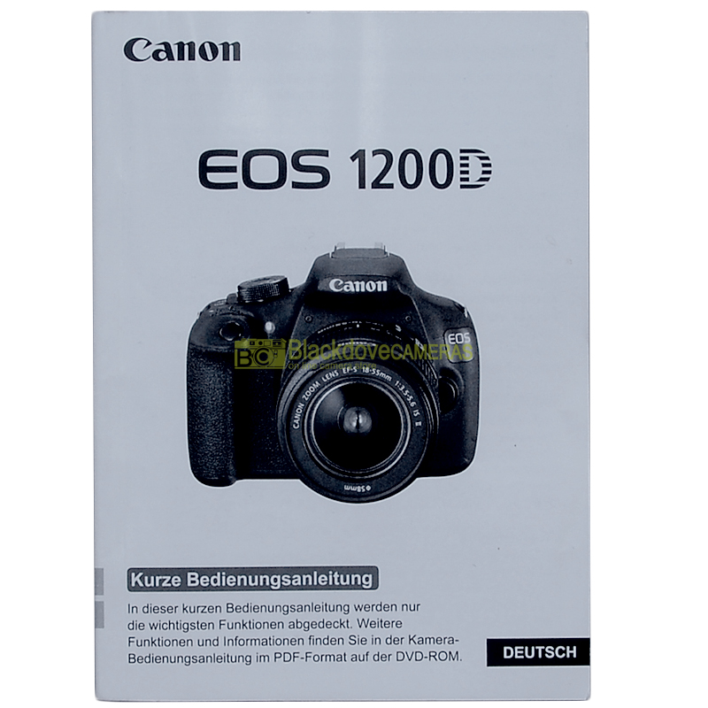 Canon EOS 1200D Benutzerhandbuch. Deutsche.